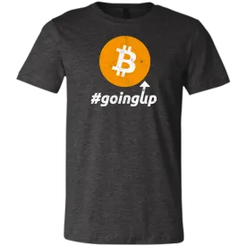 Funny Bitcoin BTC Going Up Cryptocurrency Investing Unisex Jersey Short-Sleeve T-Shirt